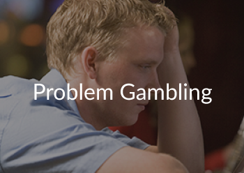 Problem Gambling